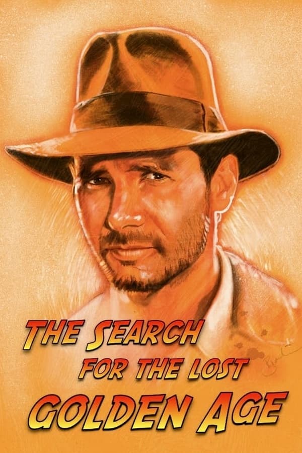 Постер Indiana Jones : à la recherche de l'âge d'or perdu